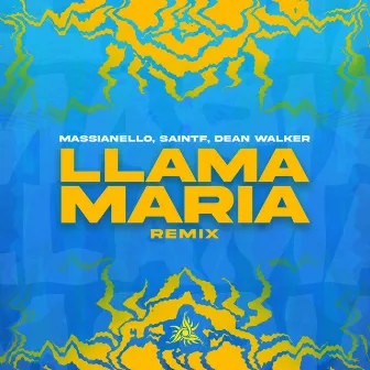 Llama Maria (Remix) by SAINTF