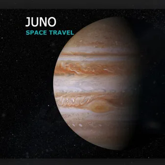 Space Travel by Juno