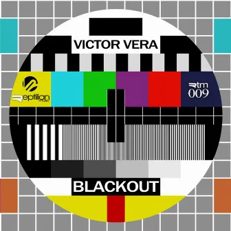 Blackout E.P. by Victor Vera