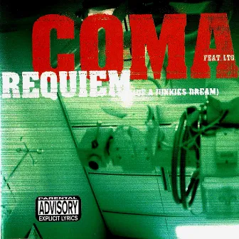 Requiem (Of a Junkies Dream) by Coma