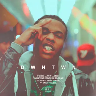 Dwntwn by ShaqIsDope