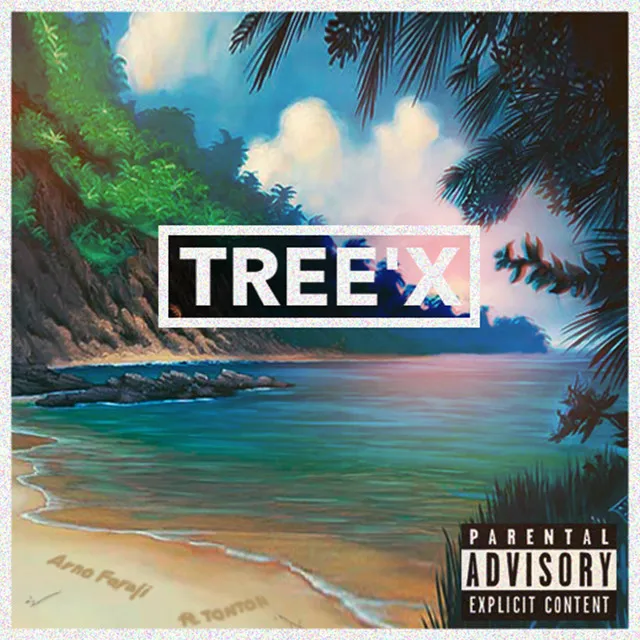 Tree'x (feat. Tonton)