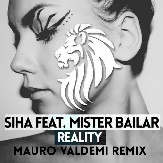 Reality (Mauro Valdemi Remix) by Mister Bailar