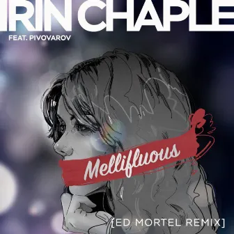 Mellifluous (Ed Mortel Remix) by Ed Mortel