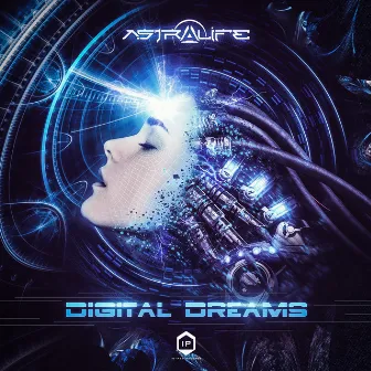 Digital Dreams by Astralife