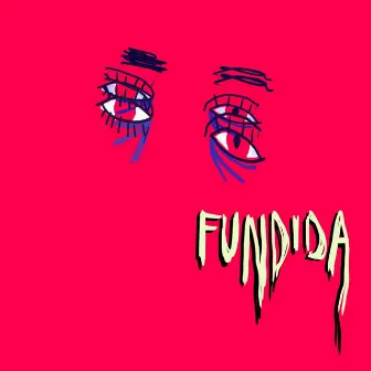 Fundida by Isasi Isasi