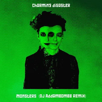 Monsters (DJ Addambombb Remix) by DJ Addambombb