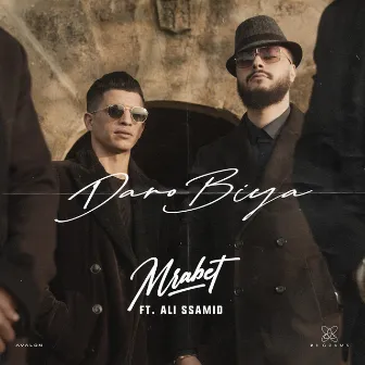 Daro Biya (feat. Ali Ssamid) by Mrabet