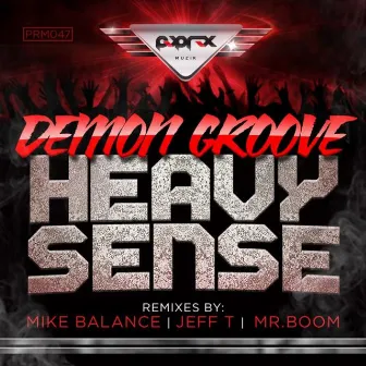 Heavy Sense EP by Demon Groove