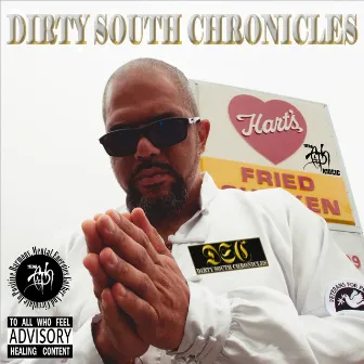 Dirty South Chronicles by Megaciph