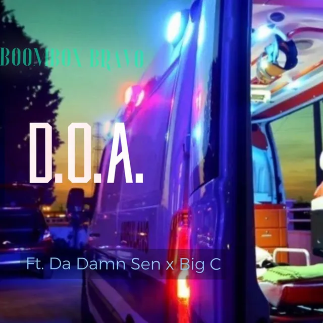 D.O.A.