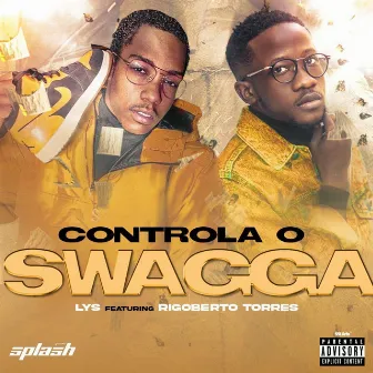 Controla O Swagga by LYS