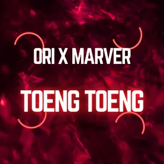 Toeng Toeng by Marver