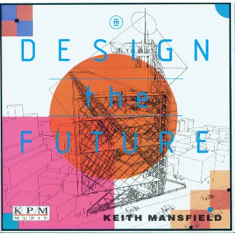 Design the Future by John Adams