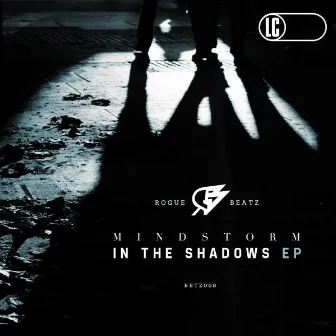 In The Shadows EP by Mindstorm