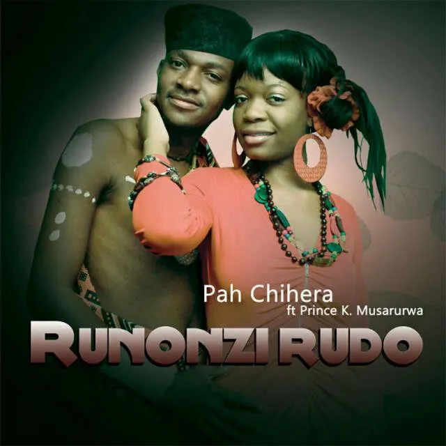 Runonzi Rudo (feat. Prince K. Musarurwa)