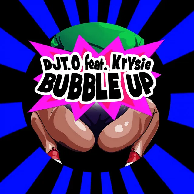 Bubble Up - Radio Edit