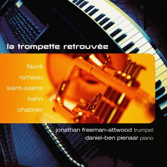 La trompette retrouvée by Jonathan Freeman-Attwood