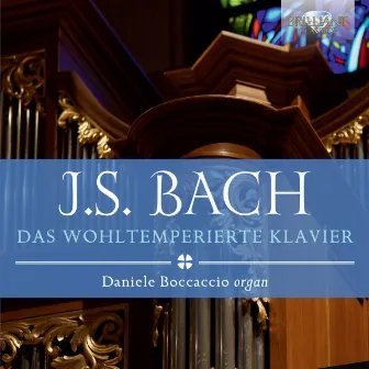 J.S. Bach: Das Wohltemperierte Klavier by Daniele Boccaccio