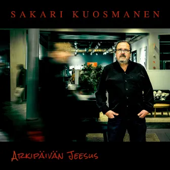 Arkipäivän Jeesus by Sakari Kuosmanen