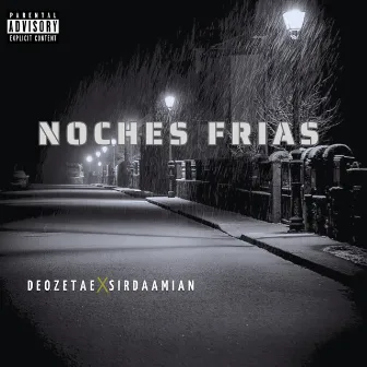 Noches Frias by Deozetae