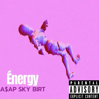 Énergy (Radio Edit) by A$AP Sky Birt