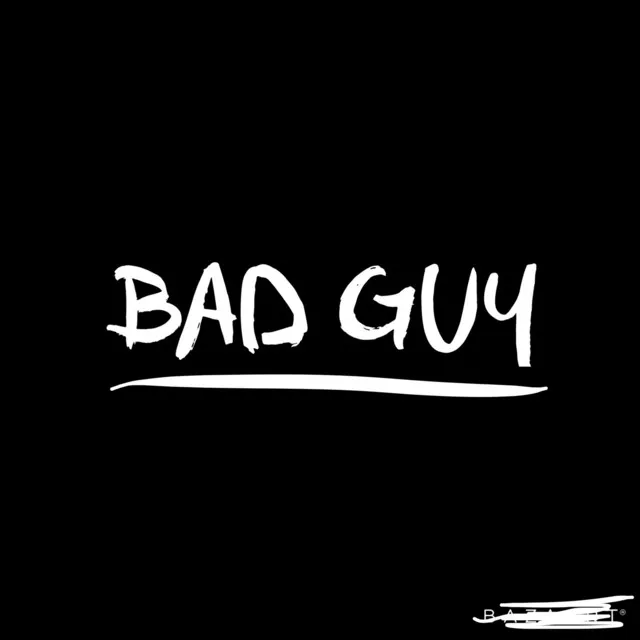 Bad Guy (1st Songs)