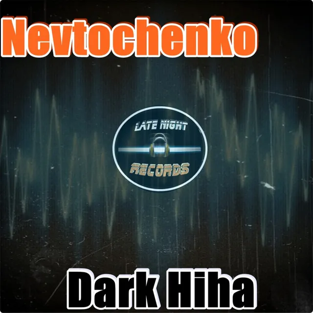 Dark Hiha - Original Mix