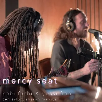 Mercy Seat by Yossi Fine