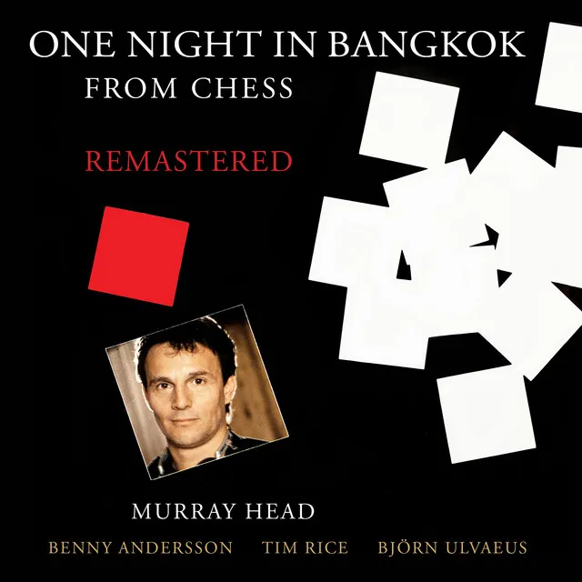 One Night In Bangkok - Radio Edit / From “Chess” / Remastered 2016