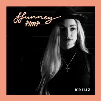 Kreuz by Hunney Pimp