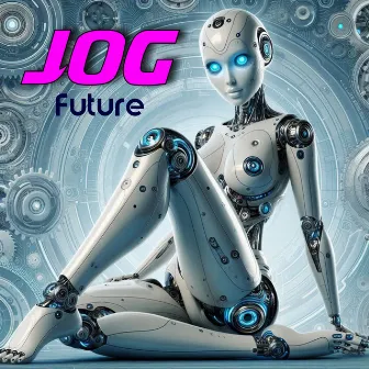 Future by Jog