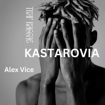 Kastarovia by Alex Vice