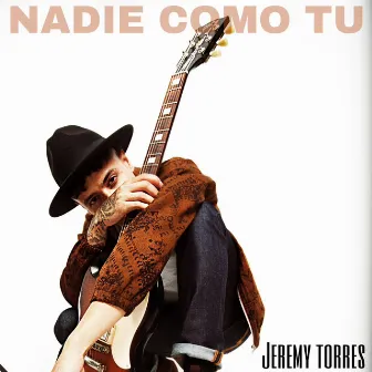 Nadie Como Tu by Jeremy Torres