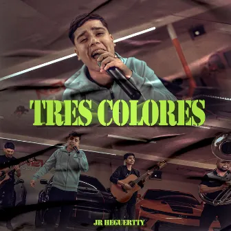 TRES COLORES by Jr Heguertty