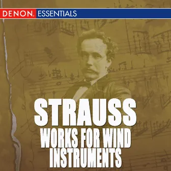 Richard Strauss: Works for Wind Instruments by Norwegian Winds