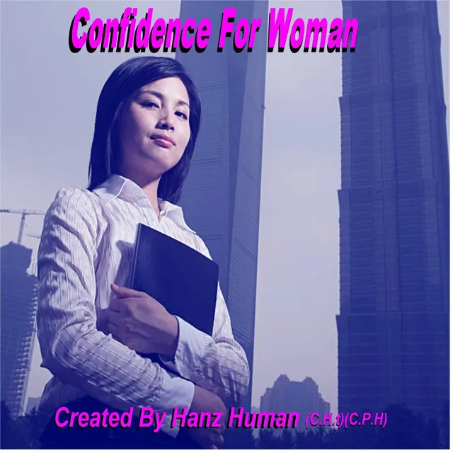 Confidence for Woman