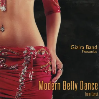 Modern Belly Dance from Egypt by Gizira Band