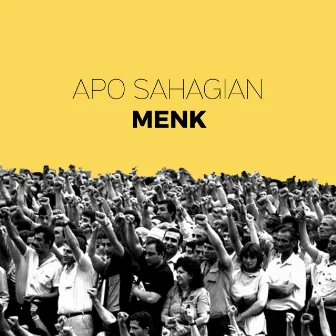 Menk by Apo Sahagian