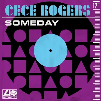 Someday by CeCe Rogers