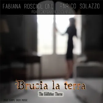 Brucia La Terra by Fabiana Rosciglione