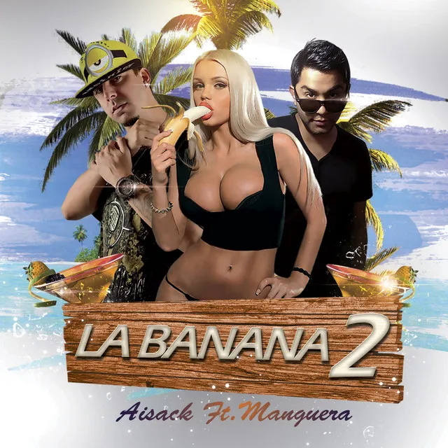 La Banana 2