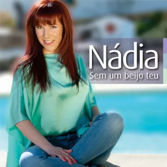 Sem um Beijo Teu by Nadia