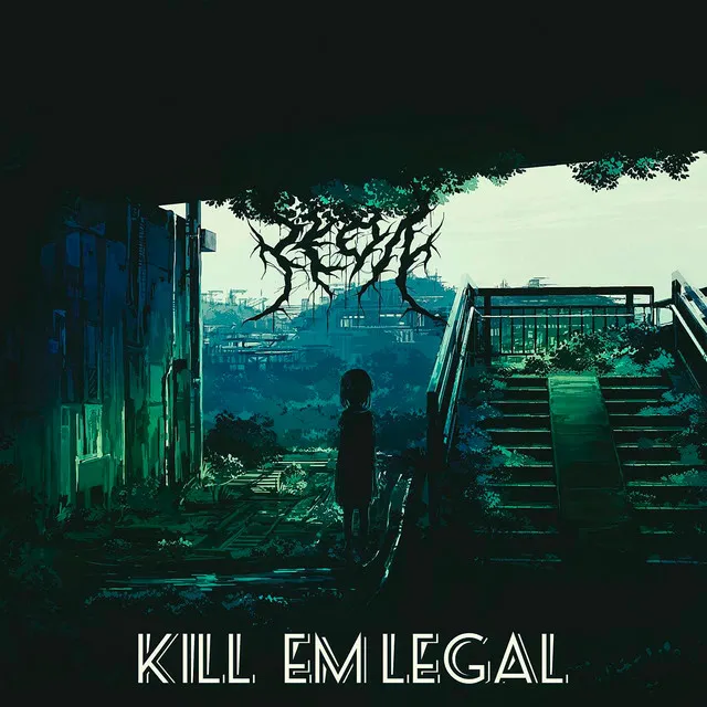 Kill Em Legal