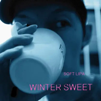 Winter Sweet by Soft Lipa