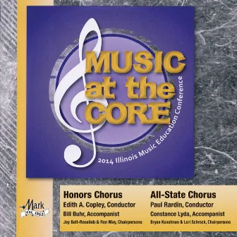 2014 Illinois Music Educators Association (ILMEA): Honors Chorus & All-State Chorus by Illinois Honors Chorus