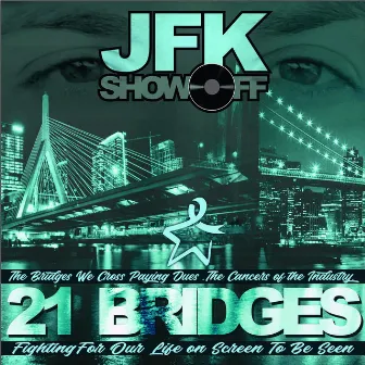 21 Bridges by JFK