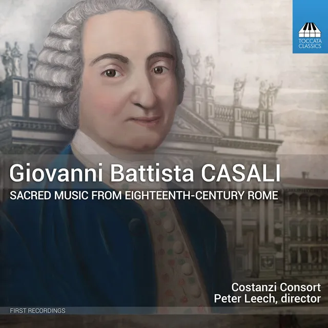 Casali: Sacred Music from 18th Century Rome