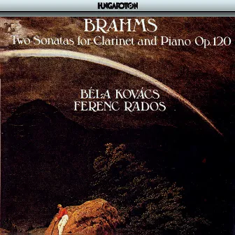 Brahms: Sonatas for Clarinet and Piano Nos. 1 and 2 by Béla Kovács