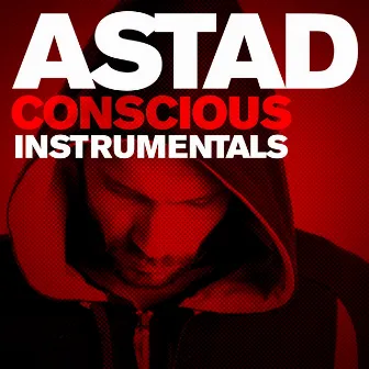 Conscious (Instrumentals) by Astad